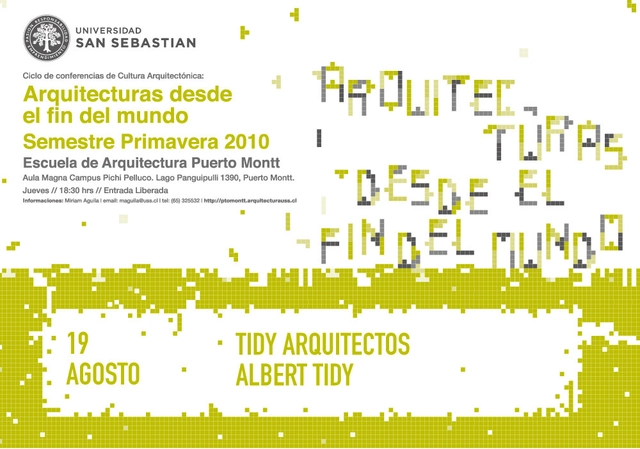 Primera conferencia del Ciclo de Cultura Arquitectónica “Arquitecturas desde el Fin del Mundo” / USS - Puerto Montt - Imagen Principal