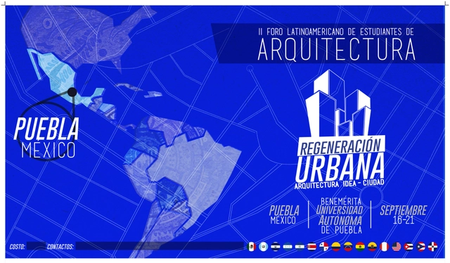 II Foro Latinoamericano de Estudiantes de Arquitectura / Regeneración Urbana [Sorteo cerrado] - Imagen Principal