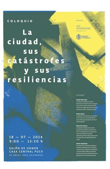 Coloquio: La ciudad sus catástrofes y sus resiliencias / Valparaíso - Imagen Principal