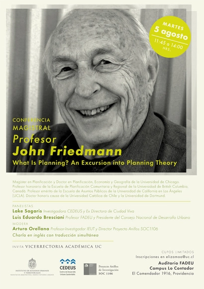 Conferencia magistral John Friedmann: What is planning? / Santiago - Imagen Principal