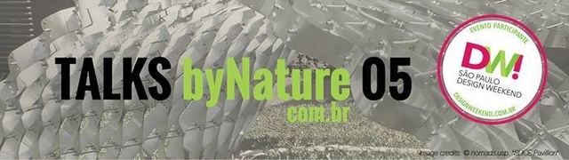 Mesa redonda "TALKS byNature 05" sobre biomimética, em São Paulo - Imagem de Destaque