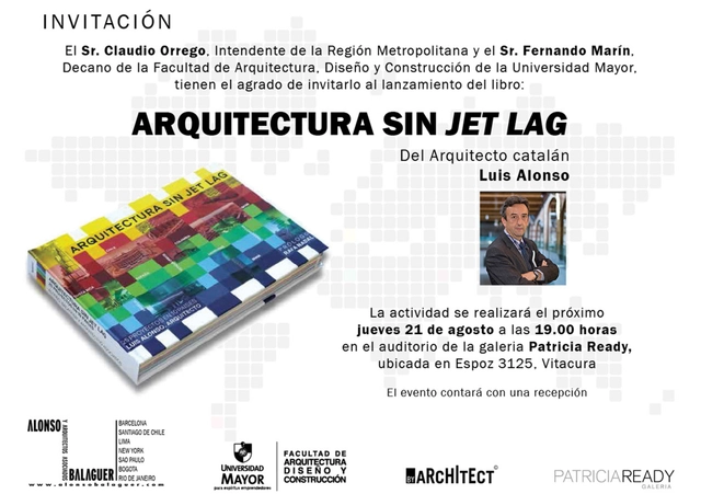 Lanzamiento del libro 'Arquitectura sin Jet Lag' de Luis Alonso / Santiago - Imagen Principal