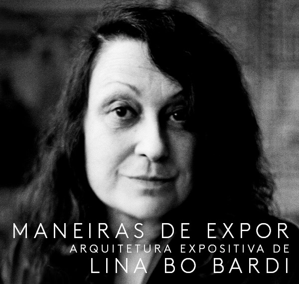 MCB promove visita noturna à exposição sobre Lina Bo Bardi - Imagem de Destaque