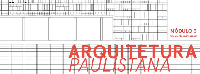 Curso Livre da Escola da Cidade / “Arquitetura Paulistana - Módulo 3" - Imagem de Destaque