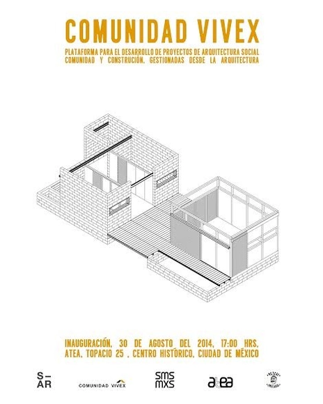 Exposición Comunidad Vivex, Plataforma de Arquitectura Social en ATEA / Centro Histórico, Ciudad de México - Imagen Principal