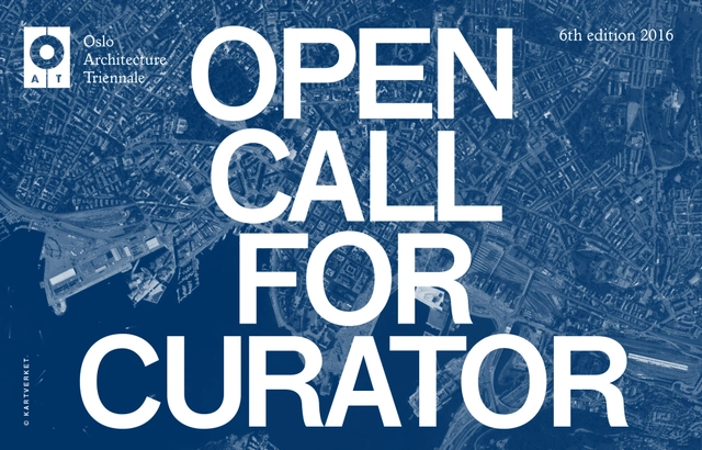 Open Call for Curator: Oslo Architecture Triennale 2016 - Featured Image