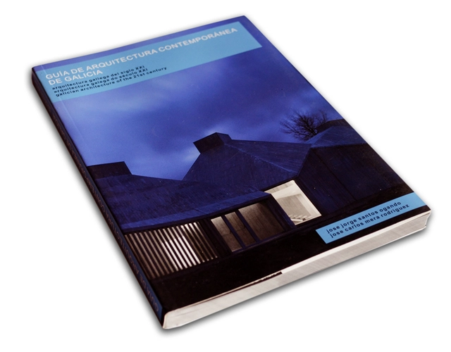 Guía de Arquitectura Contemporánea de Galicia, Arquitectura Gallega del siglo XXI - Imagen Principal