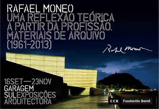 Exposição e conferência de Rafael Moneo no CCB em Lisboa - Imagem de Destaque