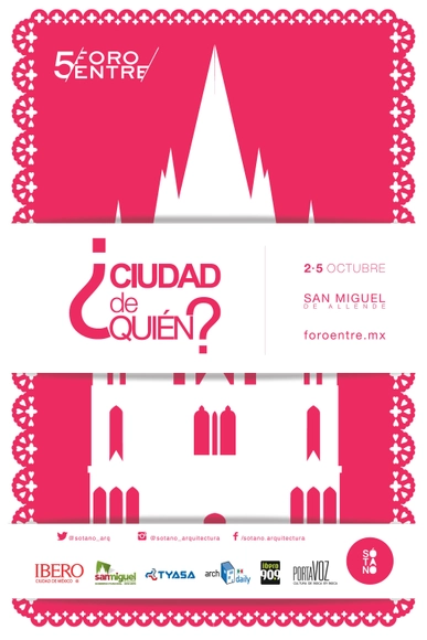 5a edición de Foro ENTRE/ de Arquitectura y Urbanismo / Sotano Arquitectura [¡Sorteamos tres cupos!] - Imagen Principal