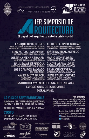  “El papel del arquitecto ante la crisis social”, tema del Primer Simposio de Arquitectura en Yucatán  [Sorteo Cerrado] - Imagen Principal