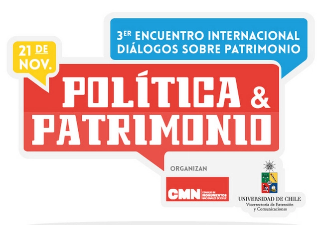 Política y Patrimonio: Diálogos sobre Patrimonio / Santiago - Imagen Principal