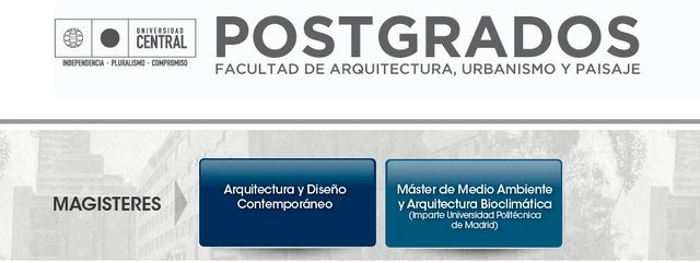 Inscripciones abiertas para magísteres en la Universidad Central / Facultad de Arquitectura, Urbanismo y Paisaje - Imagen Principal