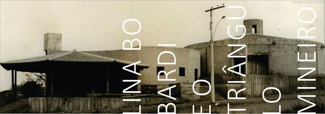 Exposição “Lina Bo Bardi e o Triângulo Mineiro” em Uberlândia - Imagem de Destaque