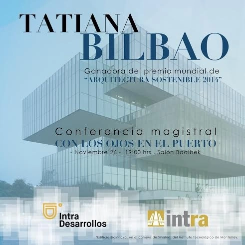Conferencia Magistral Tatiana Bilbao “Con los ojos en el Puerto” / Veracruz - Imagen Principal