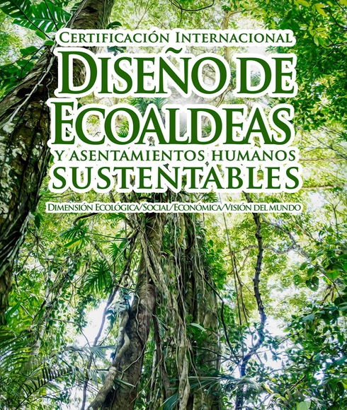 Certificación Internacional: Diseño de Ecoaldeas y Asentamientos Humanos Sustentables [¡Descuentos ArchDaily!] - Imagen Principal
