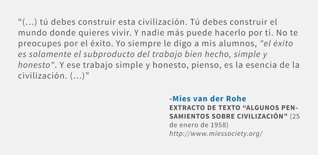 Frases: Mies van der Rohe - Frases