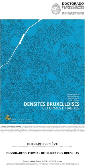 Bernard Declève: "densidades y formas de habitar en Bruselas" / Santiago, Chile - Imagen Principal