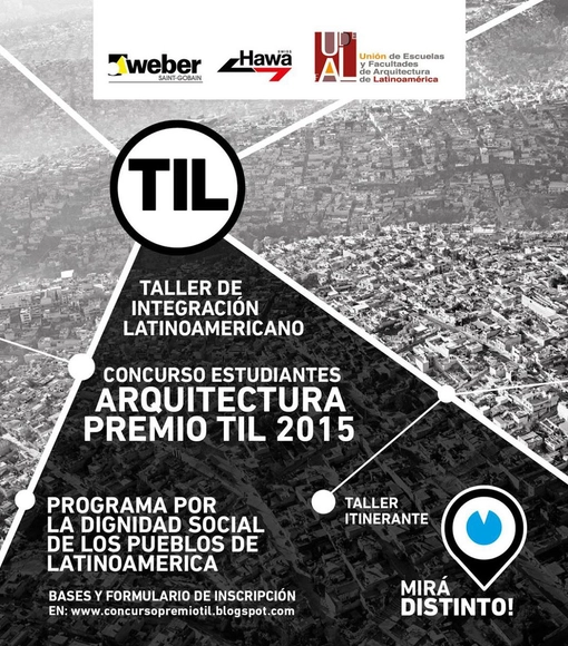 Premio TIL 2015 para estudiantes de arquitectura latinoamericanos - Imagen Principal