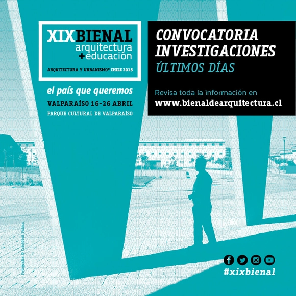 XIX Bienal de Arquitectura y Urbanismo Chile 2015: convocatoria abierta de investigaciones - Imagen Principal