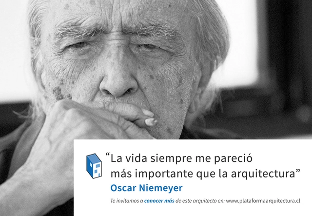Frases: Oscar Niemeyer, vida y arquitectura - Frases