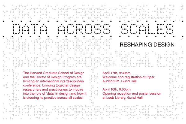 "Data Across Scales: Reshaping Design" at Harvard GSD  - Featured Image