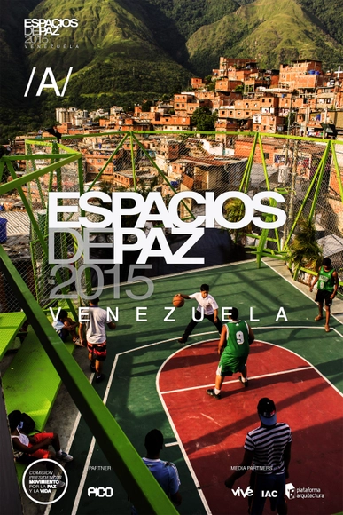 Espacios de Paz Venezuela 2015: Conferencias / Caracas - Imagen Principal