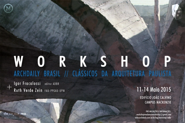 Segunda edição do Workshop ArchDaily Brasil: Clássicos da Arquitetura acontecerá em São Paulo - Imagem de Destaque