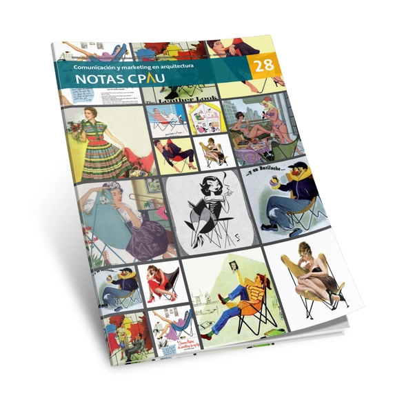 Revista Notas CPAU #28: Comunicación y Marketing en Arquitectura - Imagen Principal