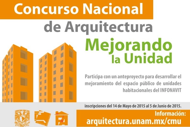 Abierta la convocatoria del Concurso Nacional de Arquitectura en México "Mejorando la Unidad" / UNAM - Imagen Principal