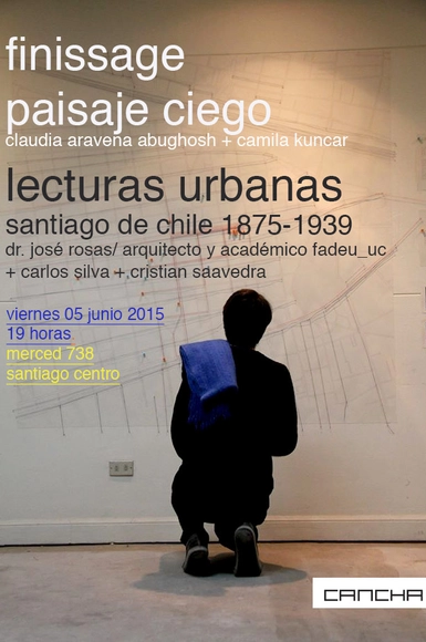 CANCHA_Santiago: visitas a 'Paisaje ciego' - Imagen Principal