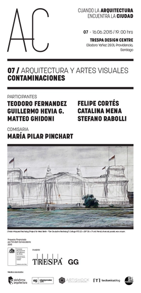 Arquitectura y Artes Visuales: séptima sesión de 'Cuando la Arquitectura Encuentra la Ciudad' / Santiago - Imagen Principal