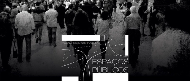 Inscrições abertas para o 1º Congresso Internacional Espaços Públicos - Imagem de Destaque