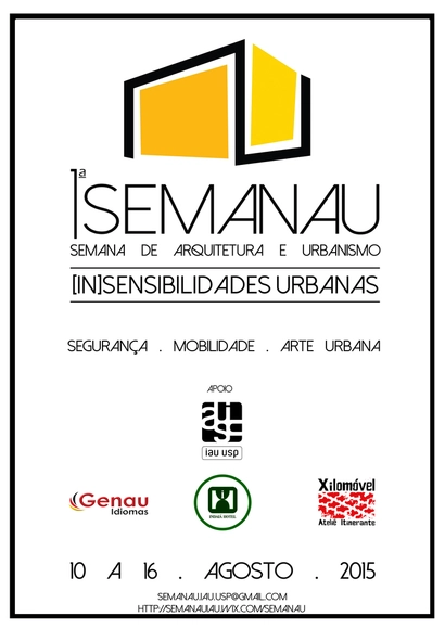 Inscrições abertas para a Semana de Arquitetura e Urbanismo - SEMANAU IAU-USP - Imagem de Destaque
