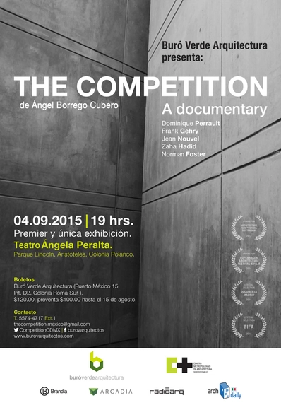 Buró Verde Arquitectura presenta: Gran estreno del documental "The Competition" / Ciudad de México [¡Sorteo cerrado!] - Imagen Principal