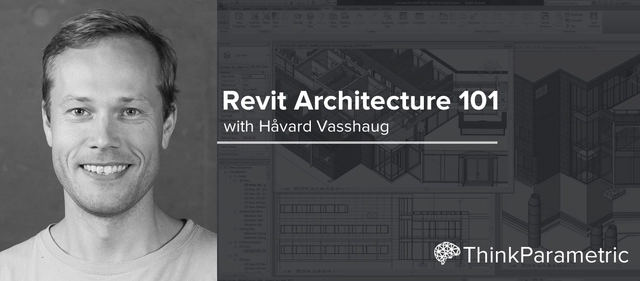 ThinkParametric: Revit Architecture 101 / Curso Online [¡Sorteo cerrado!] - Imagen Principal