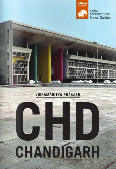 Guía Arquitectónica de Viajes de la Ciudad de Chandigarh - Imagen Principal