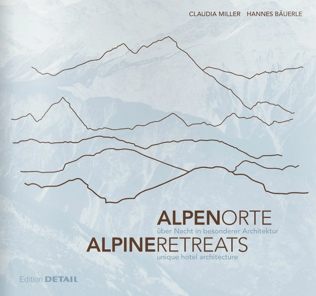 DETAIL Special: Alpine Retreats - Featured Image