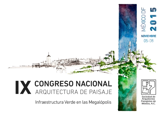 IX Congreso Nacional de Arquitectura de Paisaje / Ciudad de México - Imagen Principal