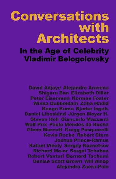 Excerpt: Conversations with Architects in the Age of Celebrity - Featured Image