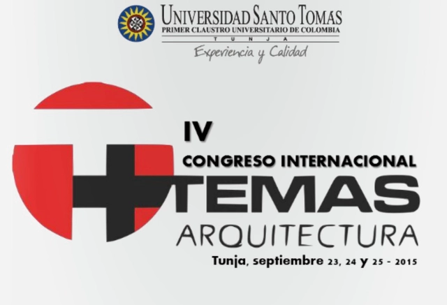 IV Congreso internacional "Temas de Arquitectura" / Tunja - Imagen Principal