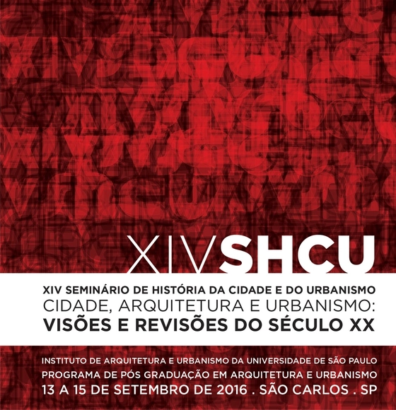 IAU-USP promove o XIV Seminário de História da Cidade e do Urbanismo - Imagem de Destaque