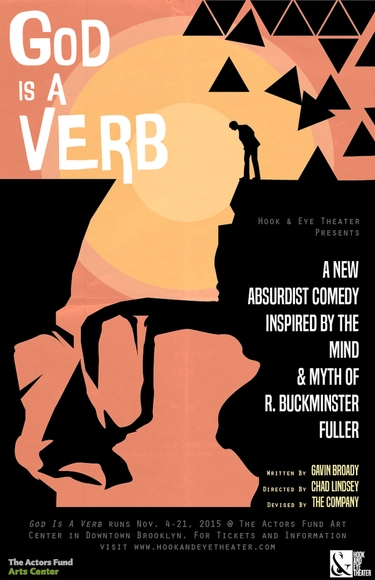 God Is A Verb: A New Play Inspired by R. Buckminster Fuller - Featured Image