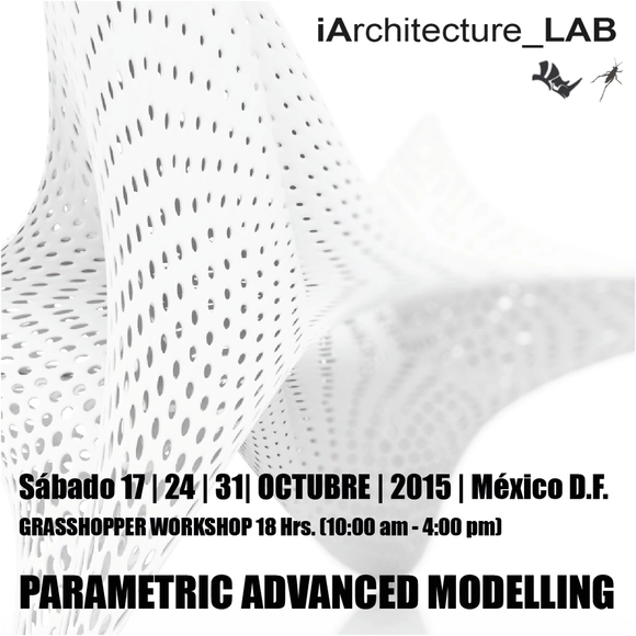 Workshop: Parametric Advanced Modelling / Ciudad de México - Imagen Principal