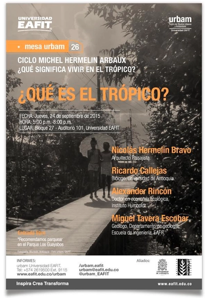 Mesa Urbam: ¿Qué es el trópico? - Imagen Principal