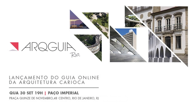 Lançamento do guia online da arquitetura carioca - ArqGuia Rio - Imagem de Destaque
