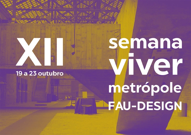 FAU Mackenzie promove a "Semana Viver Metrópole" - Imagem de Destaque