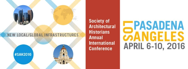 Society of Architectural Historians 2016 Annual International Conference - Featured Image