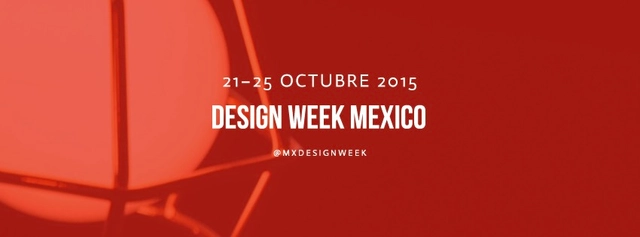 Design Week México 2015 / Ciudad de México - Imagen Principal