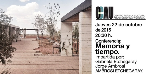 Conferencia CCAU 'Memoria y tiempo: Ambrosi Etchegaray' / Guadalajara - Imagen Principal