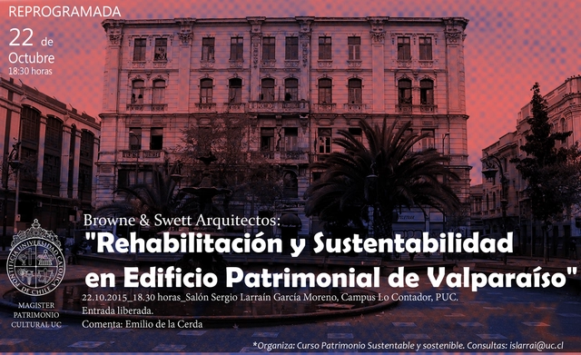 Conferencia Browne & Swett Arquitectos: 'Rehabilitación y sustentabilidad en edificio patrimonial de Valparaíso' - Imagen Principal